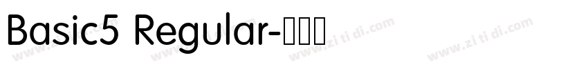 Basic5 Regular字体转换